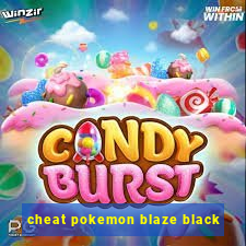 cheat pokemon blaze black